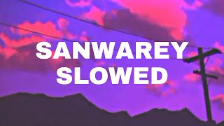 Abhijay Sharma - sanwarey Slowed Reverb (TrippyMoksh)
