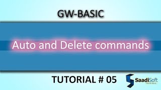 Auto and Delete commands || GW Basic || Tutorial # 5