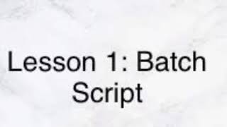Batch Script: Lesson 1 Variables