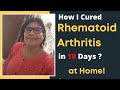 How I Cured Rhematoid Arthritis in 10 Days ? | Eat Fruits & Heal