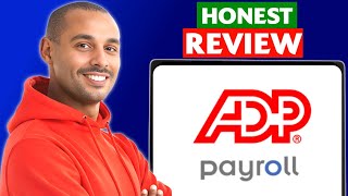 ADP Payroll Review – Is It the Right Choice for Your Business?
