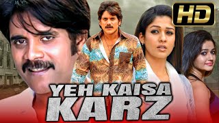 Yeh Kaisa Karz - यह कैसा क़र्ज़ (Full HD) Superhit Action Dubbed Full Movie | Nayanthara