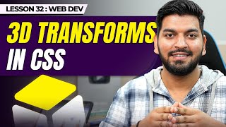 Mastering CSS 3D Transforms || Episode - 32