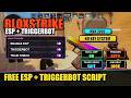 BLOXSTRIKE | WORKING ESP & TRIGGERBOT | FREE SCRIPT MAY 2026