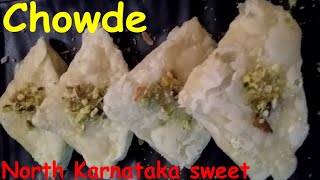 Chowde Recipe | Chowde Sweets North Karnataka Style |  Belagavi special Sweets | Rekha's Cookhouse