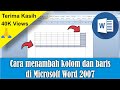 Cara Menambah Kolom dan Baris Tabel di Microsoft Word 2007