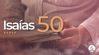 Isaías 50 -  Reavivados Por Su Palabra | #RPSP