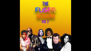 The Fuser Sessions Vol 2 Full Album