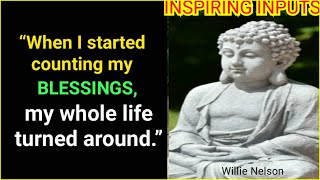 Stay💞Blessed.(Motivational Video)☀️Buddha Positive Wisdom Quotes☀️by INSPIRING INPUTS