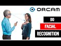 Orcam MyEye and MyReader 2.0 Facial Recognition Tutorial