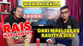 WAWANCANDA RAIS MARASABESSY - DARI MAEL LEE KE RADITYA DIKA