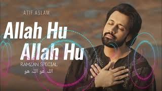 Allah Hu Allah Hu | Atif Aslam | Ramzan 2024 | Urdu Lyrics | Sarsabz Fertilizer | New Naat