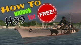 How to unlock H39 for free in Naval front line 2/world war battleship?  (April fool video)