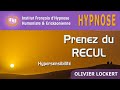 Hypnose pour PRENDRE du RECUL (hypersensibilité)