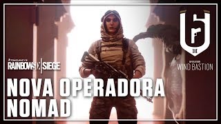 Rainbow Six Siege - Operação Wind Bastion: Operadora Nomad