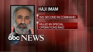 ISIS Second in Command Taken Down by US Special Forces