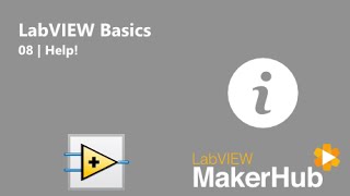 LabVIEW Basics - 08 | Help!