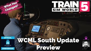 TSW WCML South Update Preview - This Time For Sure