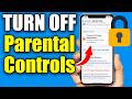 How To Turn Off Parental Controls On iPhone & iPad - Easy Guide