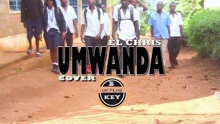 UMWANDA BY ZEOTRAP COVER BY EL CHRIS  High school life song  KIGALI DRILL AFRICAN DRILL RWANDA DRILL