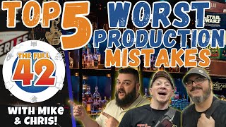 Top 5 WORST Production Mistakes With The Full 42 | WHISKEY WEDNESDAY LIVE @ 8!