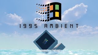 Nostalgic Soundscapes S01E02 | Forgotten | Windows 95 Retro Ambient
