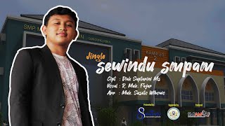 JINGLE SEWINDU SMPAM | Persembahan dari R. Muh. Fajar (Alumni SMP Muh. Al Mujahidin)