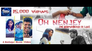 Oh Nenjey | Baduga Video Song | BBH Productions