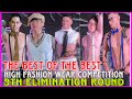 THE ULTIMATE HIGH FASHION WEAR COMPETITION | MANILAS FINEST HUNKS 2024 9th Elimination Round