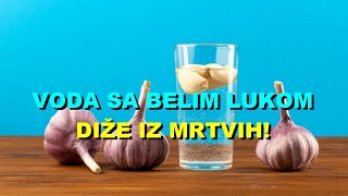 VODA Sa BELIM LUKOM - DIŽE Iz MRTVIH!