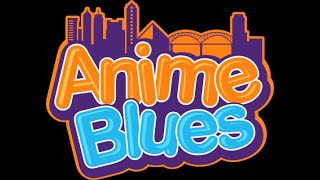 Anime Blues Con 2022