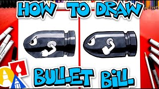 How To Draw Bullet Bill From Mario