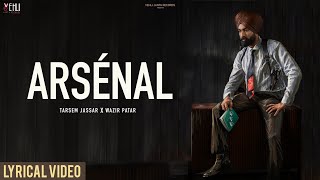 Punjabi Songs 2022 | Arsenal | Tarsem Jassar | Wazir Patar | Enigma EP | Punjabi Songs