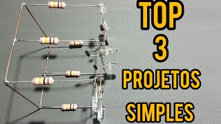 TOP 3 PROJETOS incríveis e simples.