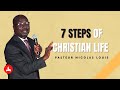 7 Steps of Christian Life | Pastor Nicolas Louis  | Jerusalem SDA Church