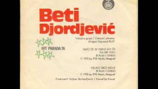 Beti Đorđević - Naći će se neko ko će da me voli