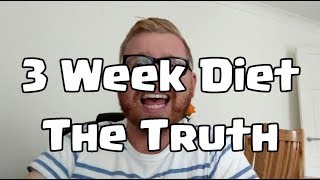 3 Week Diet Review - The Truth Scam or Not?