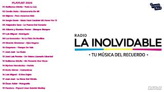 Radio La Inolvidable - Tu Música Del Recuerdo (4) 🎵 Toda La Luz