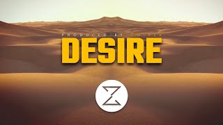 Desire | Arabic | Trap | Beat | Instrumental | Produced by ZwiReK