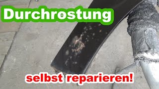 Kotflügel durchgerostet , kein Problem. Einfach selber reparieren. Rost beseitigen mal anders.