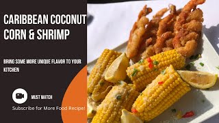 Caribbean Coconut Corn Amd Coconut Shrimps 2022 Shorts