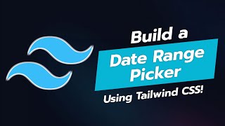 π
BUILD A STUNNING DATE RANGE PICKER UI COMPONENT WITH TAILWIND CSS! π