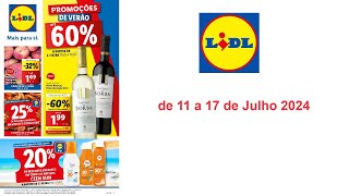 Folheto Lidl (PT) de 11 a 17 de Julho 2024