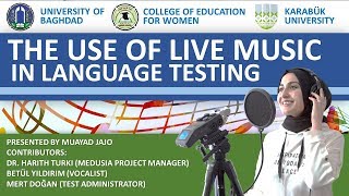 The Use of Live Music in Language Testing