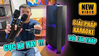 HÁT KARAOKE TRÊN LOA THÁP QUÁ DỄ DÀNG - SAMSUNG MX - T70 VỚI FOX M2