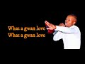 GWAAN-LOVE BY GBWOY DANCEHALL (OFFICIAL LYRICS VIDIO) #DANCEHALL,#EMG EMPIRE,#THE CHAINS009#