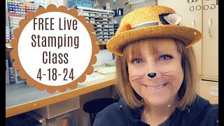 🔴FREE Live Stamping Class April 18, 2024 🌿