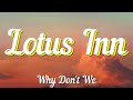 Why Don't We - Lotus Inn (Lyrics)