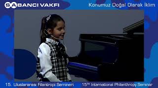 15. Sabancı Vakfı Uluslararası Filantropi Semineri | İpek Nisa Göker Performansı