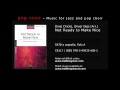 Dixie Chicks / Oliver Gies (Arr.) - Not Ready To Make Nice